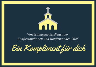 Die Konfis haben ein Plakat für ihren Gottesdienst gestaltet.